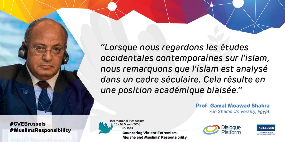 counteringVE's tweet photo. Prof. Shakra: Lorsque nous regardons les études occidentales contemporaines sur l'islam ... #MuslimResponsibility https://t.co/VlG391fSfm