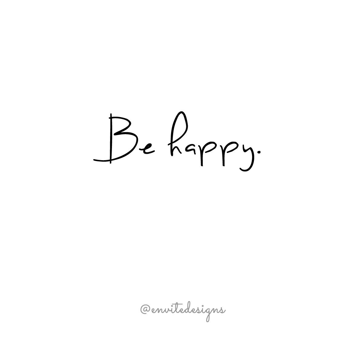 enviteDesigns's tweet photo. Don't worry! ๐ #enviteDesigns #behappy #wordyWednesday #quotes https://t.co/akOwzn8U8y