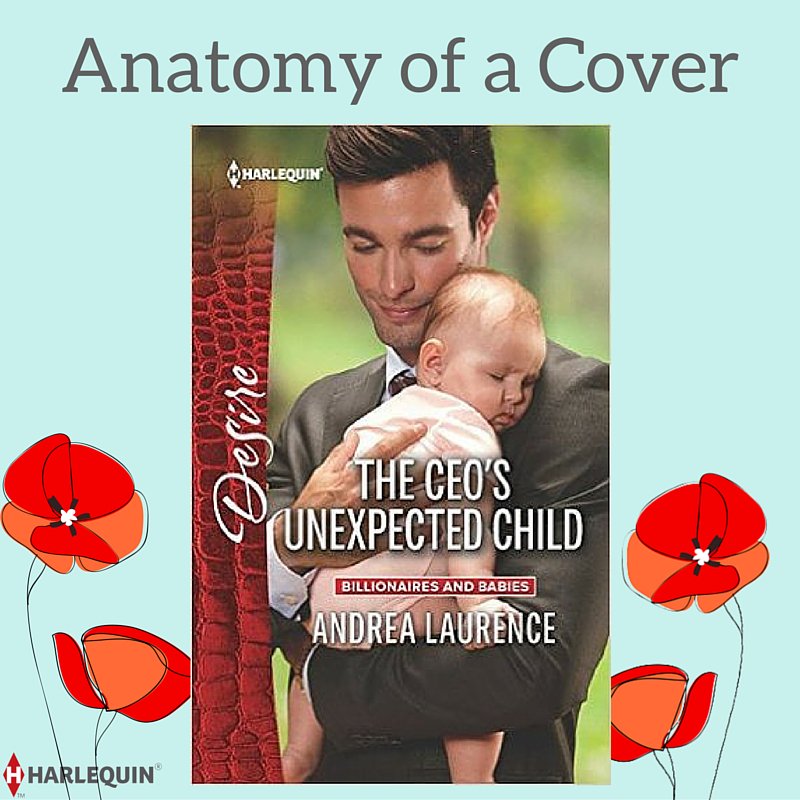 HarlequinBooks's tweet photo. Here's a peak at Anatomy of a Cover of THE CEO'S UNEXPECTED CHILD by @Andrea_Laurence > https://t.co/iEGDZnoMXR https://t.co/avJ6EUR0jA
