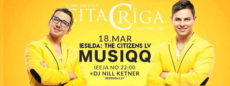 CitizensLV's tweet photo. Jau šo piektdien 18.03 @KlubsCitaRiga iesildīsim lieliskos @MusiqqOfficial . Tiekās! https://t.co/iy4NNE1lnr