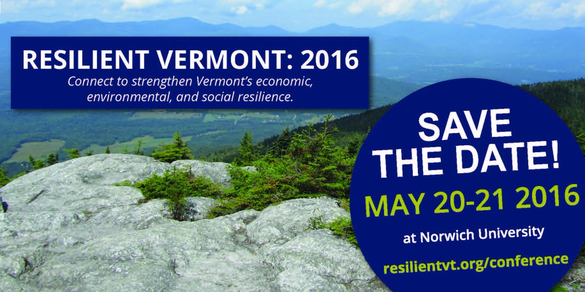 ResilientVT's tweet image. Save the Date! Resilient Vermont conference May 20-21 at Norwich Uni. #ResilientVT resilientvt.org/conference