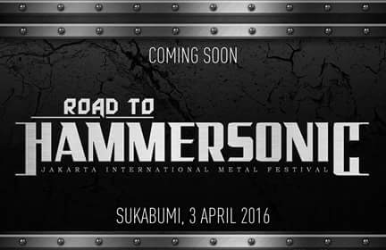 Coming Soon :
Road To Hammersonic 
Sukabumi 03 April 2016 
Just Wait and bleed,,..
<a href="/hammersonicfest/">HAMMERSONIC FESTIVAL</a>