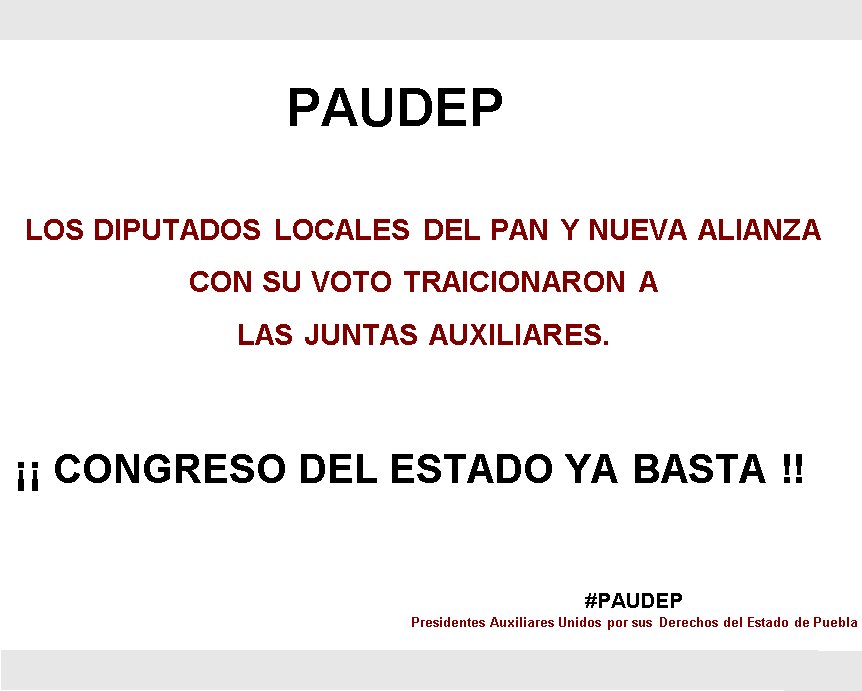 PAUDEP_PUEBLA's tweet photo. #NO A LA ALIANZA PERVERSA 
# LLEGÓ LA HORA DE LAS JUNTAS AUXILIARES https://t.co/5EtS9pZ1jG
