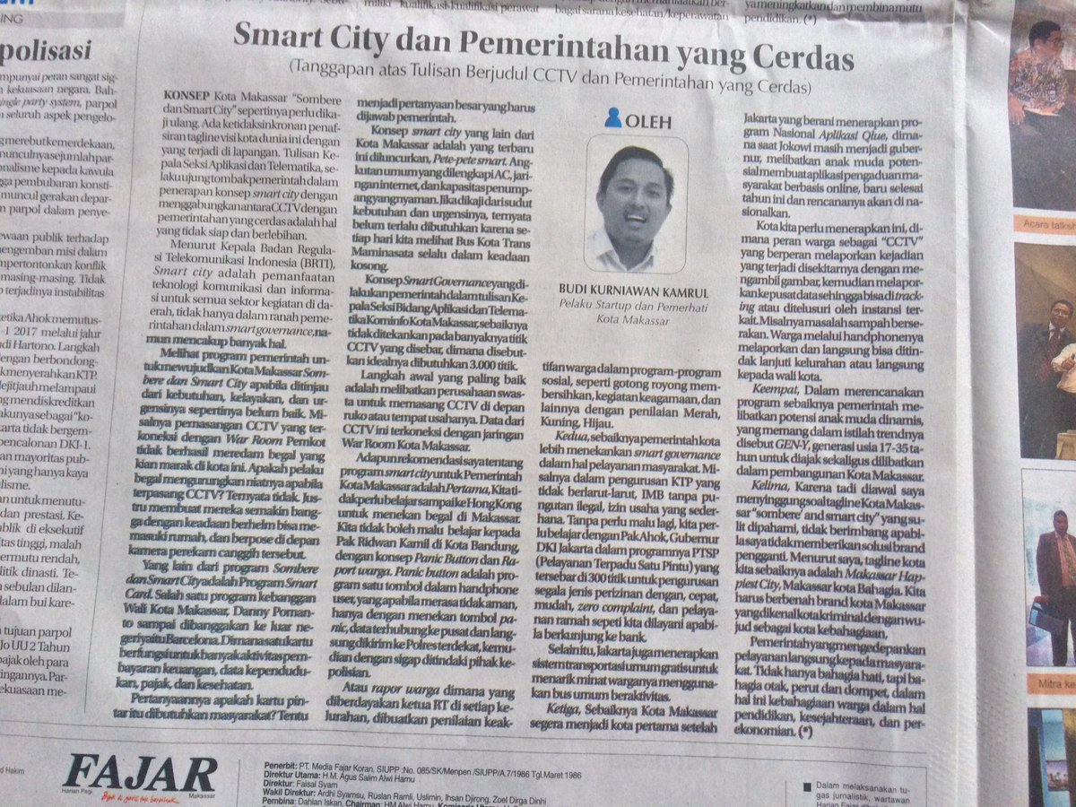 Sedikit opini di Harian pagi Fajar hari ini. Smart City dan Pemerintahan yang cerdas. 
#MakassarKotaBahagia