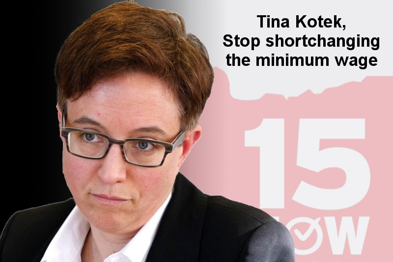 <a href="/TinaKotek/">Tina Kotek</a> Stop selling out rural Oregonians! Stop shortchanging the minimum wage! #Fightfor15 #15Now