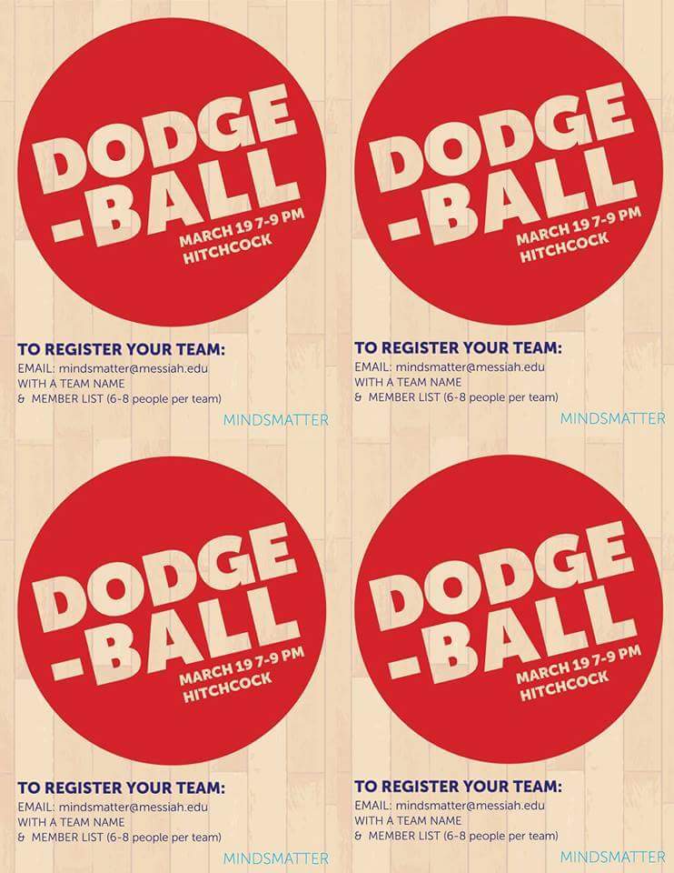 Join us on Saturday for dodgeball!!! If you can dodge a wrench, be there! #mindsmatter #messiahcollege #dodgeball