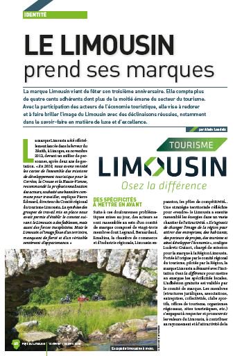 Le Limousin a des atouts à faire valoir... Retour sur la marque Limousin qui vient de souffler sa troisième bougie.