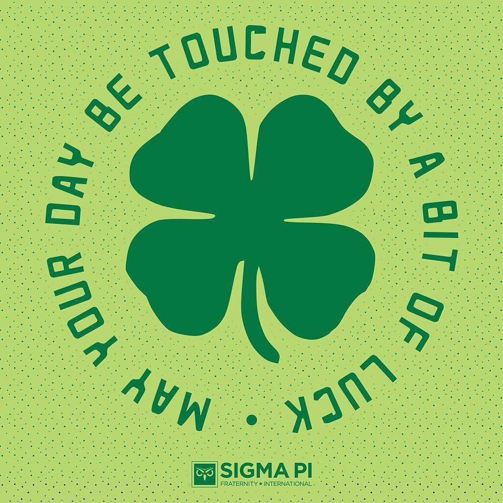 Have a fun and responsible #stpatricksday #sigmapi