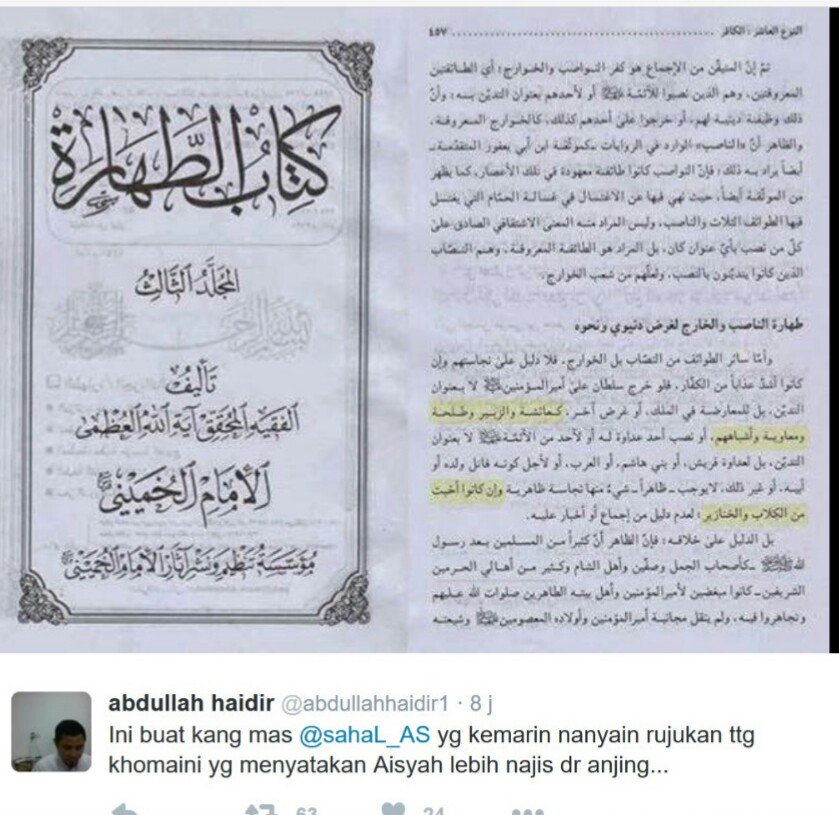 FatwaSyafii's tweet photo. Bahaya Syi'ah!
Bukti ucapan Khumaini:'Aisyah dan bbrp sahabat Nabi,dianggap lebih khabits/najis drpd anjing dan babi https://t.co/rSyclxwZY8