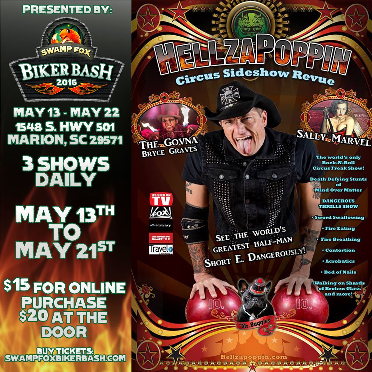 SwampFoxBiker's tweet photo. See the @HellzapoppinTM show at the @SwampFoxBiker Bash May 13-21st! 3 shows daily, buy tickets in advance and save! https://t.co/2EQ5tdKQjn