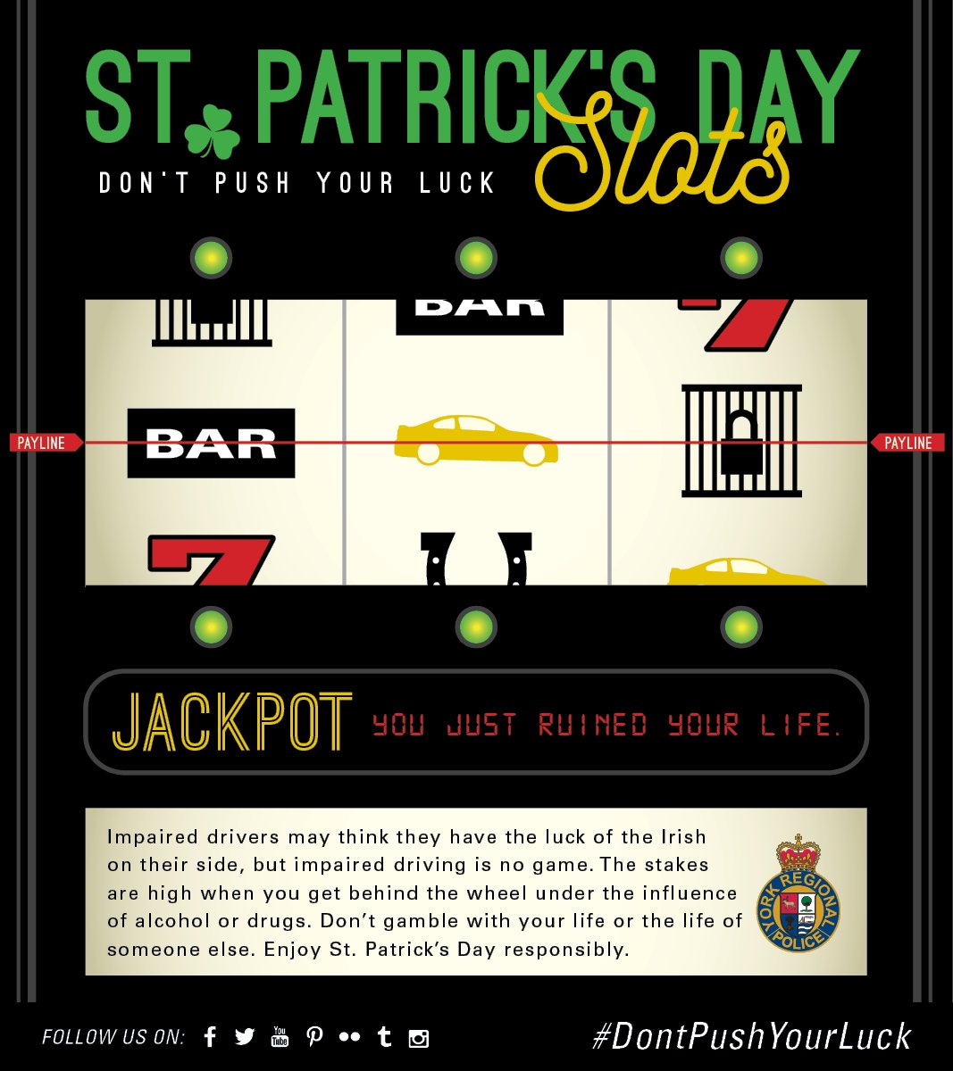 There is no pot of gold at the end of the impaired driving rainbow. Just a cold steel toilet. #HappyStPatricksDay
