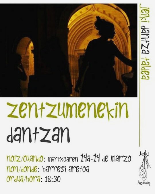 Larunbat honetan... ZENTZUMENEKIN DANTZAN!! Gonbidatuta zaudete 🔊🔊