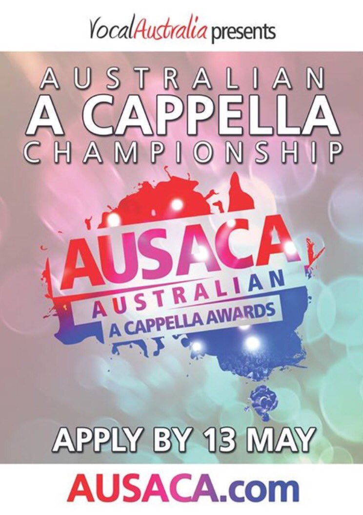 Woohoo! #AUSACA 2016 has just been launched! Apply by 13 May. #acappella ausaca.com