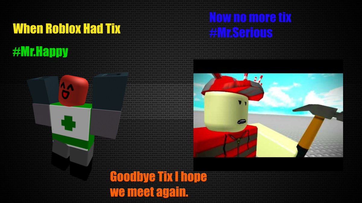 Goodbyetix Hashtag On Twitter - rip tix 2007 2016 you will forever be missed roblox