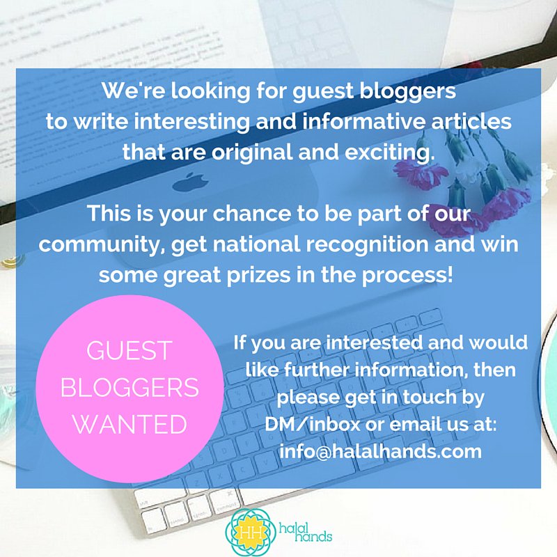 HalalHands's tweet image. Do you love to write? Get your name out there and publicise your personal blog - get in touch now #guestpost #blog