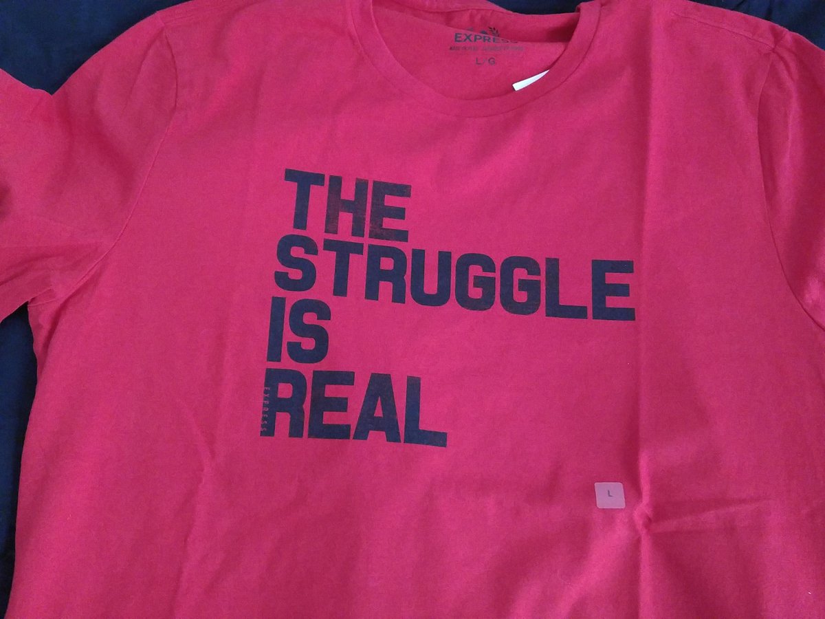 NaVellJLee's tweet photo. My latest tee! I'm gonna sport the hell outta this! #TheStruggleIsReal @expresslife #expressformen https://t.co/Vs4wkITHYH