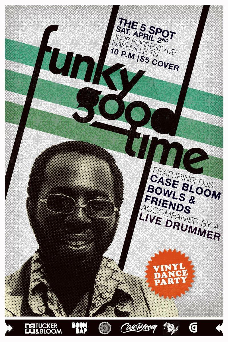 casebloom's tweet image. Nashville! Tomorrow night #FUNKYGOODTIME returns to The5Spot for more dancing+awesome records! @darujones @Bowls615