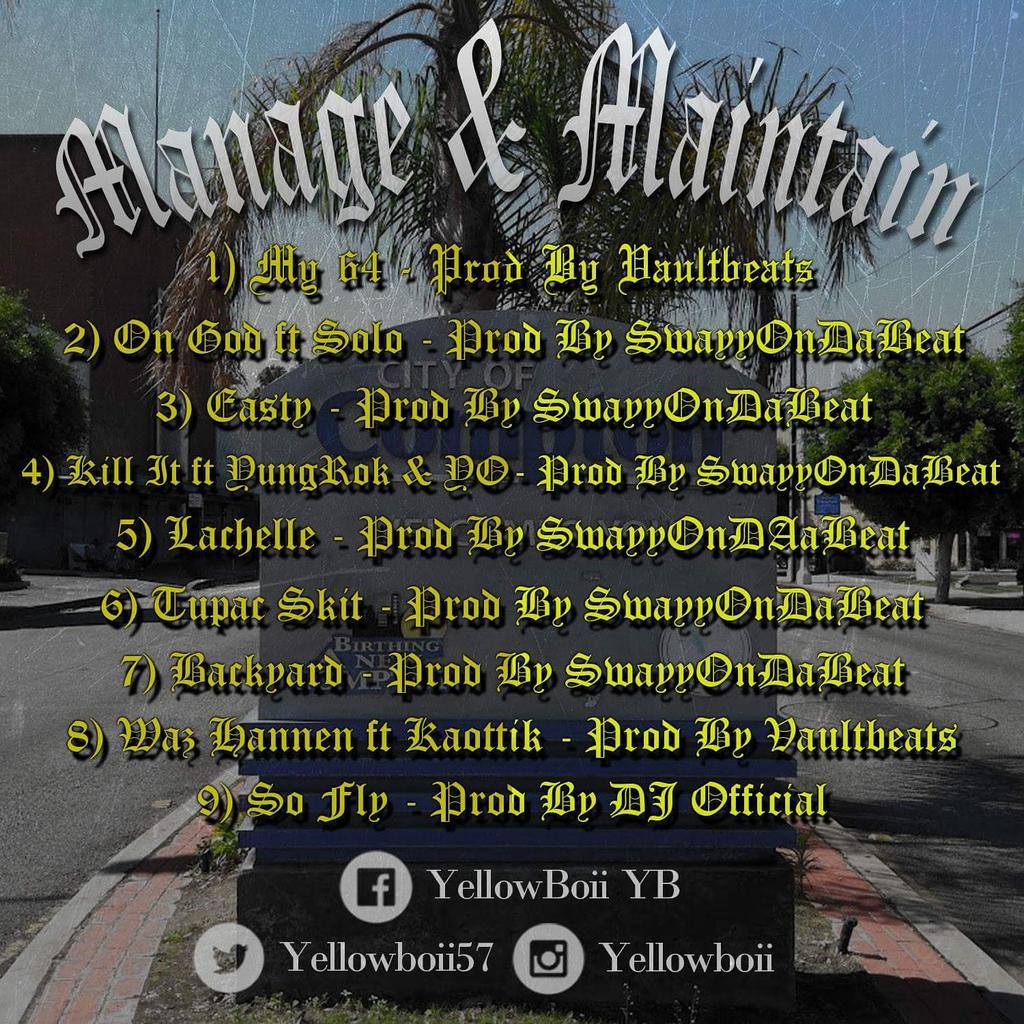 Da_Starterz's tweet photo. @KGBEATZ #ManageAndMaintain new Mixtape! #ComptonCa https://t.co/zacVX4HJr0 https://t.co/0tOqkl0CYf