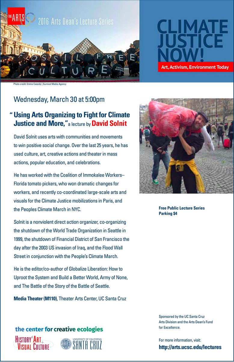 TjDemos's tweet image. #ucscClimateJusticeNow David Solnit today at UCSC on value of arts to social movements