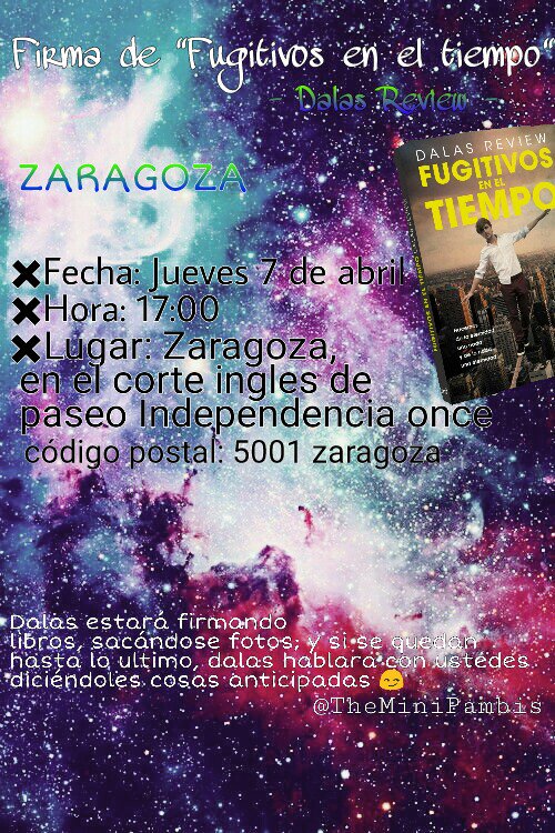 TheMiniPambis's tweet photo. Información sobre las firmas de #FugitivosEnElTiempo de @DalasReview en Zaragoza! https://t.co/LnVgr4qLMA