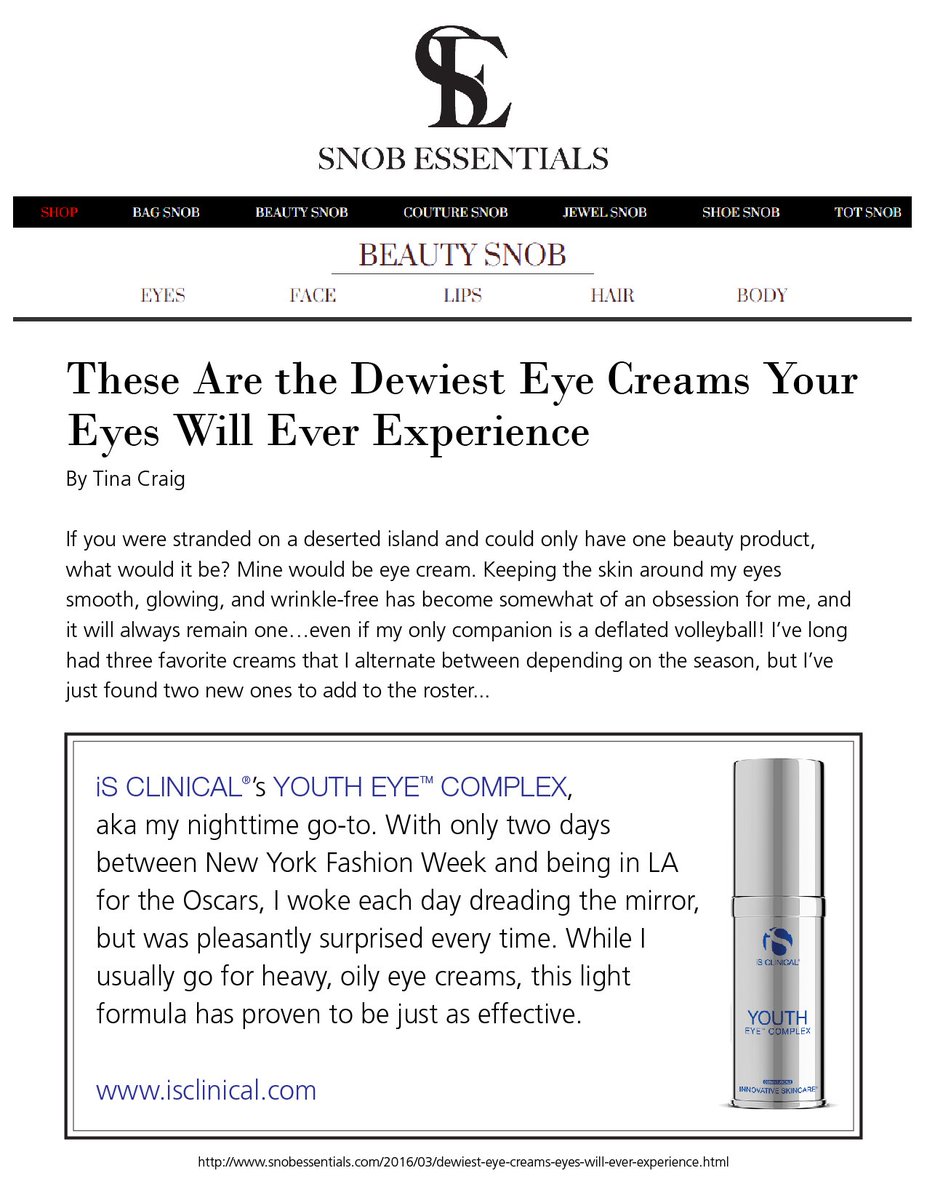 iSCLINICAL's tweet photo. Looking for the dewiest eye cream? #YouthEyeComplex is one of @snobessentials' top choices! https://t.co/2GIbweNAGF