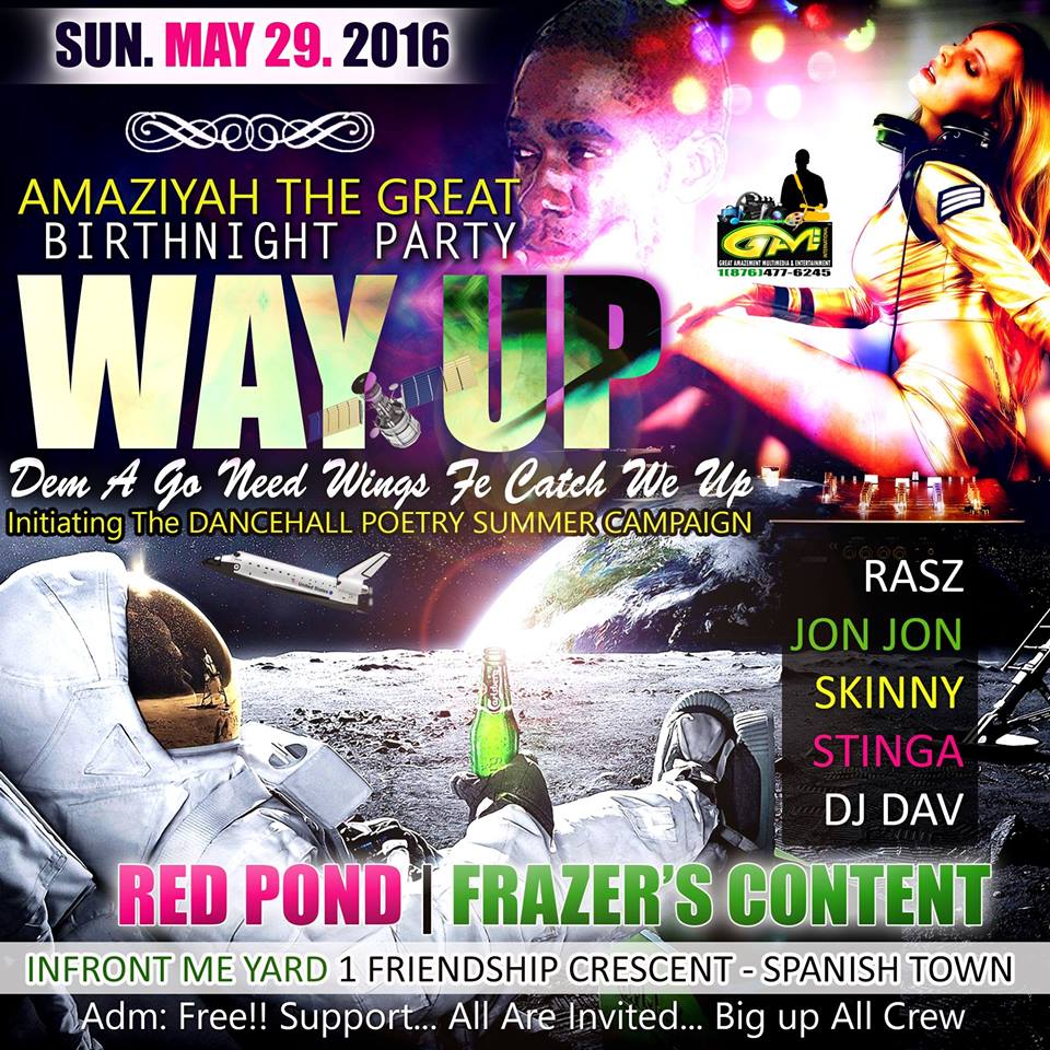 preciselygreat's tweet image. Invitin U all to my B-Day party Sun29 May2016 #WayUp #AmaziyahTheGreat #DancehallPoetry #Summer CAMPAIGN #GetThere!