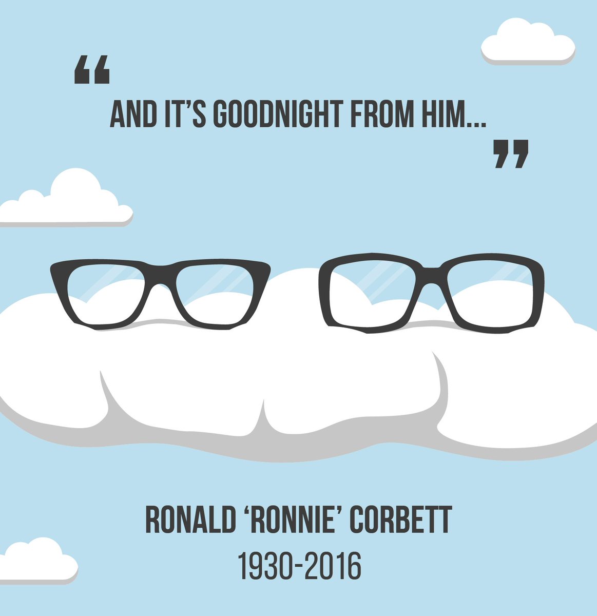 RIP RONNIE CORBETT #RIPRONNIE #RONNIECORBETT #RIP #RONNIE #LEGEND #GOODNIGHT #TWORONNIES #FORKHANDLES #FOURCANDLES
