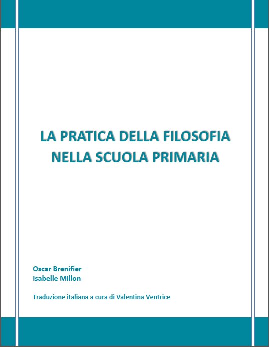 bibliofilosofia's tweet photo. #eBook> O. #Brenifier I. Millon, La pratica della filosofia nella scuola primaria https://t.co/rGhDkkFGO1 https://t.co/A3KcHqGlPl