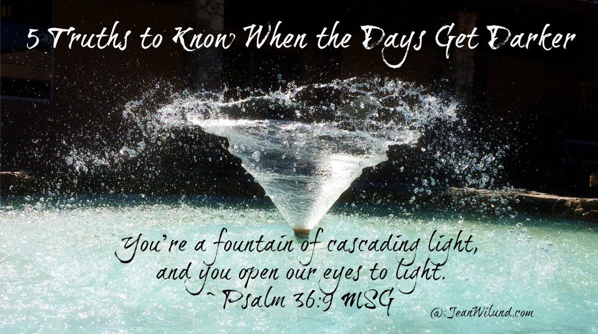 JeanWilund's tweet image. Five Truths To Know When The Days Get Darker #ChristIsTheLight #LightBreaksDarkness jeanwilund.com/five-truths-to…