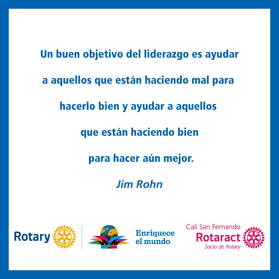 Liderazgo, un buen principio para hacer aún mejor el bien. #Rotary #RotaractD4281 #Rotaractgoals