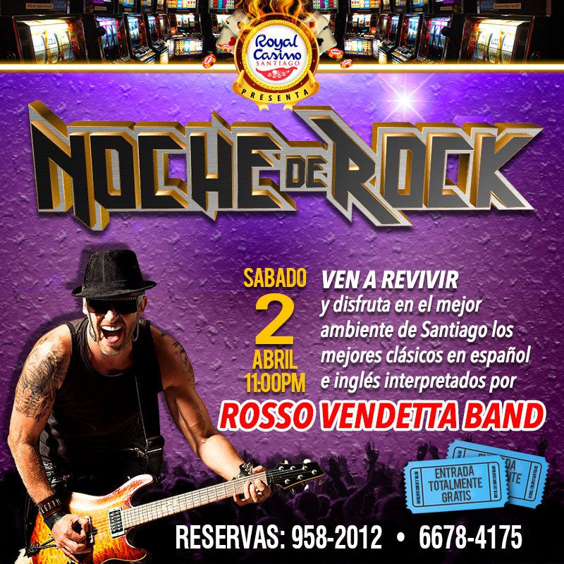 Gran Noche de Rock con Rosso Vendetta Band, en Royal Casino Santiago este 2 de abril, no te lo puedes perder.