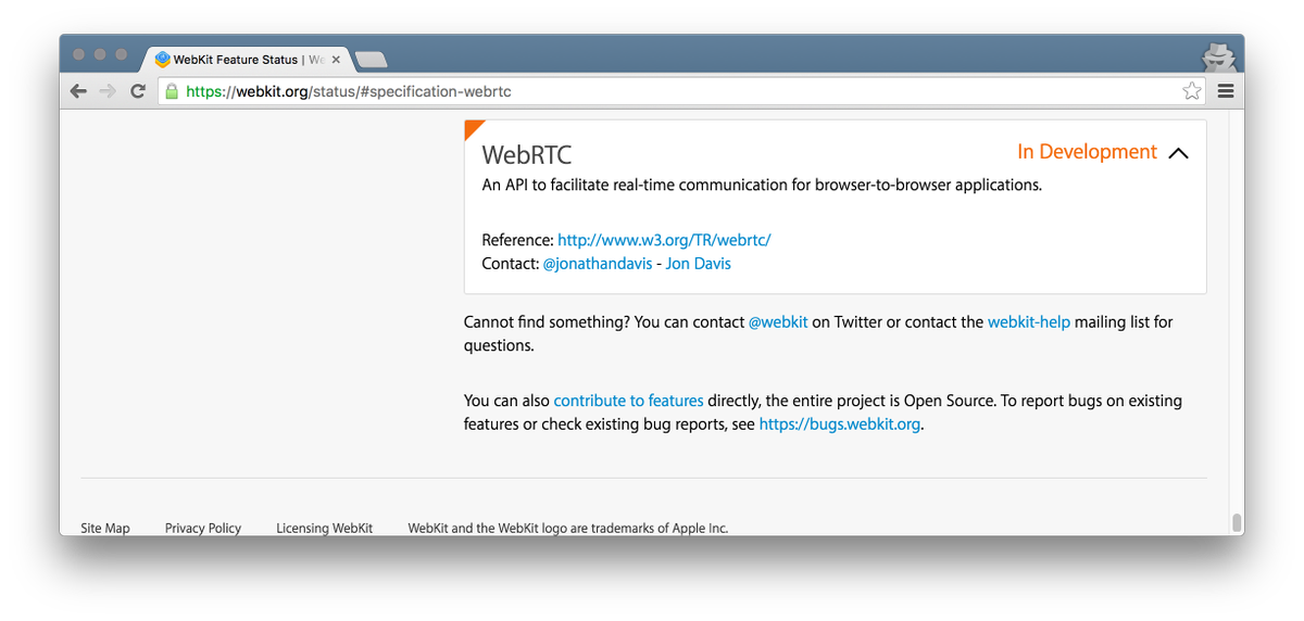 chadwallacehart's tweet photo. #WebRTC is in "In Development" on Webkit (which powers Safari). Good visual proof outside of the code- thanks @ow https://t.co/kadBWI0MP2
