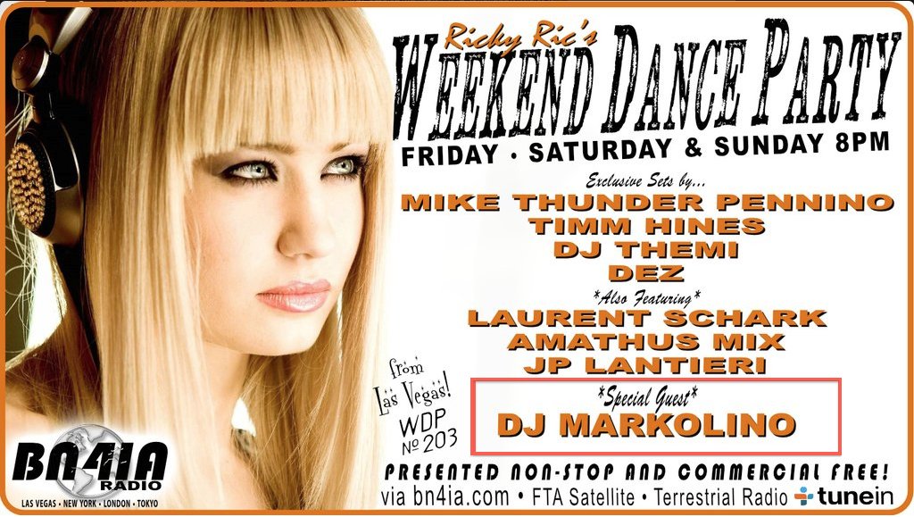 FRIDAY,SATURDAY,SUNDAY ON WEEKEND DANCE PARTY 
FROM LAS VEGAS WPD N° 203 BY Ricky Rich 
RADIO SHOW <a href="/MarkolinoDeejay/">Markolino Deejay</a>
