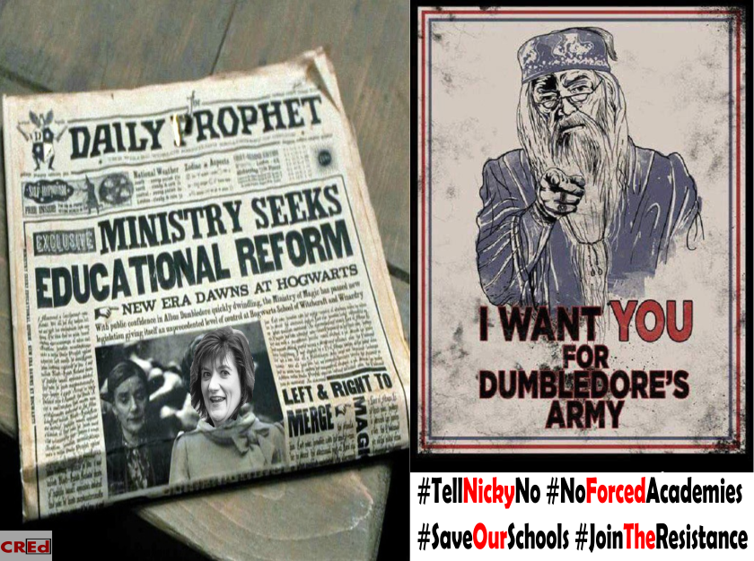 CREducation2016's tweet photo. @jk_rowling Dumbledore wouldn't stand for this! 

#TellNickyNo #NoForcedAcademies #SaveOurSchools https://t.co/Vau8MlQUac
