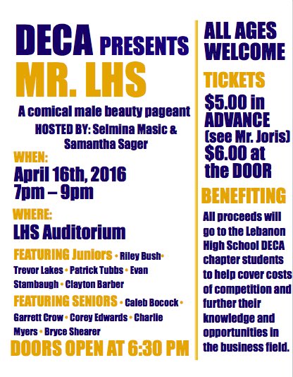 LebanonDECA's tweet photo. Mark your calendars everybody! Lebanon's DECA chapter presents Mr. LHS on Saturday, April 16th! $6.00 at the door. https://t.co/7t1qape01c