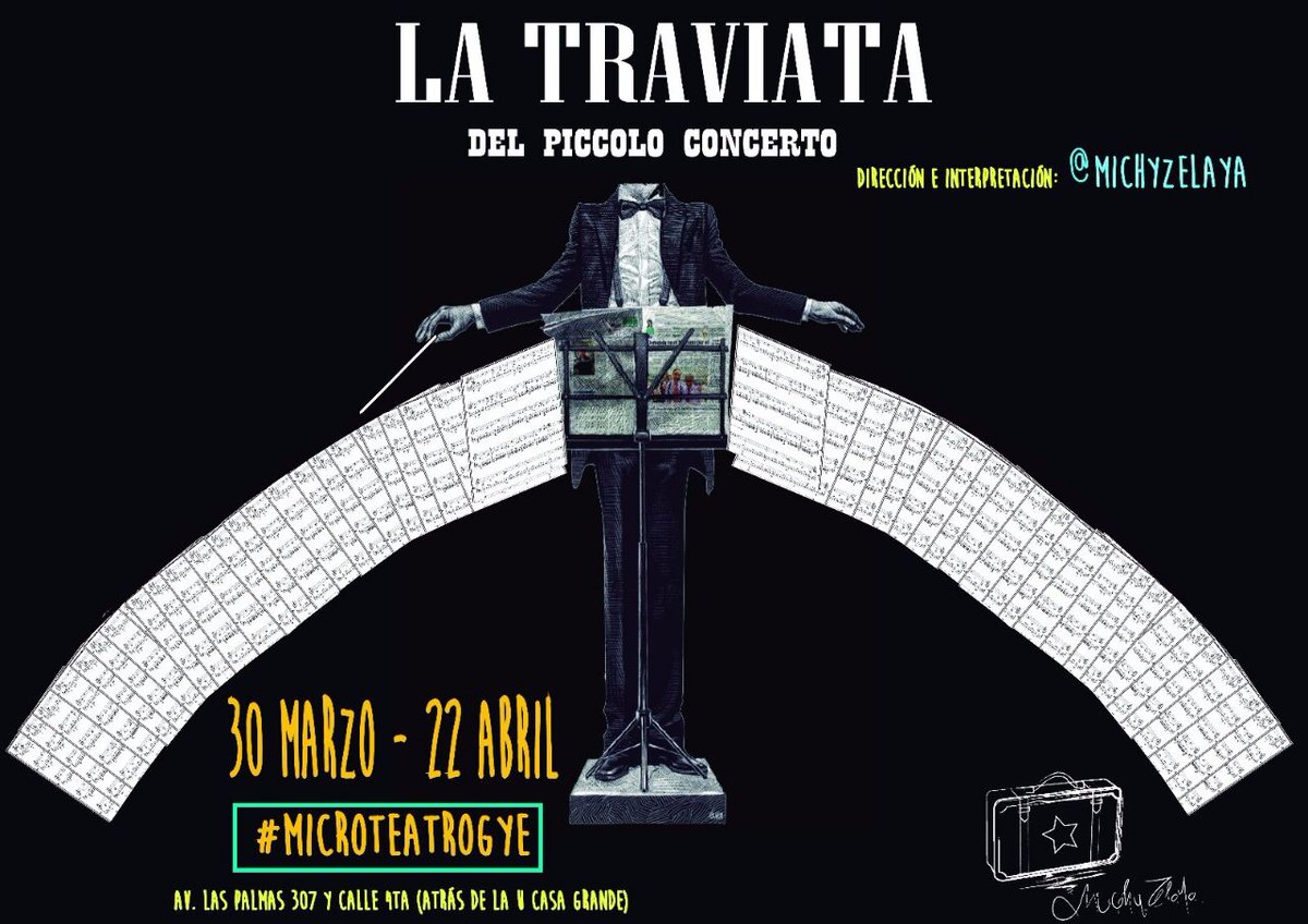 daemon_ae's tweet photo. LA TRAVIATA DEL PICCOLO CONCERTO #MicroteatroGye desde las 19h30 en Miraflores Av. Las Palmas #307 y calle 4ta https://t.co/TSCIPkKc2B