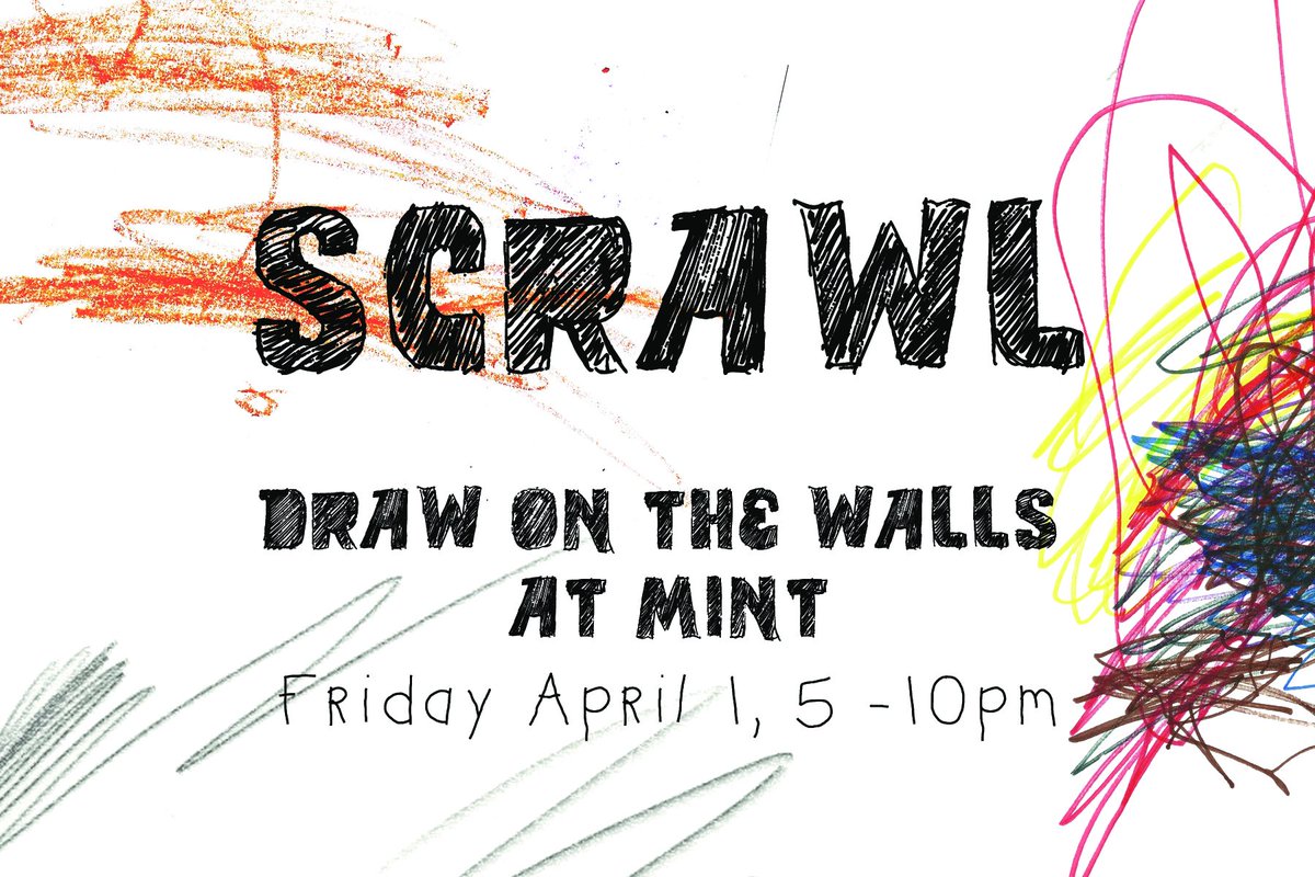 mintatl's tweet image. TOMORROW NIGHT! #scrawl #drawonthewalls #mintatl
