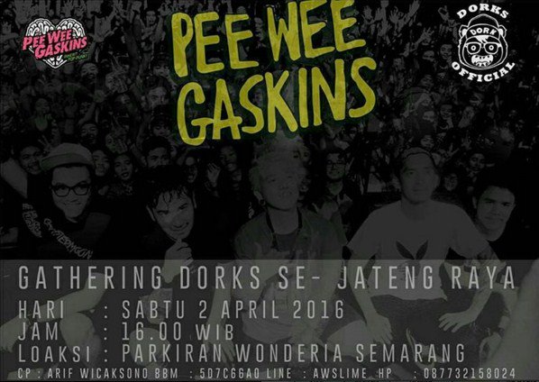 Jangan terlewatkan ada Gathering Dorks Regional SE-JATENG RAYA juga lho Hari ini