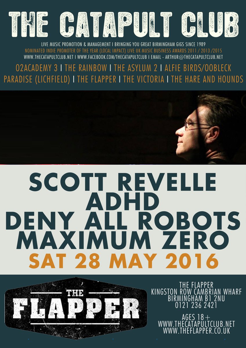 TheCatapultClub's tweet photo. Poster for Sat 28 May @TheFlapperBrum 
@scottrevelle 
ADHD
@denyallROBOTS 
@MaximumZeroooh https://t.co/2I631GtKtt