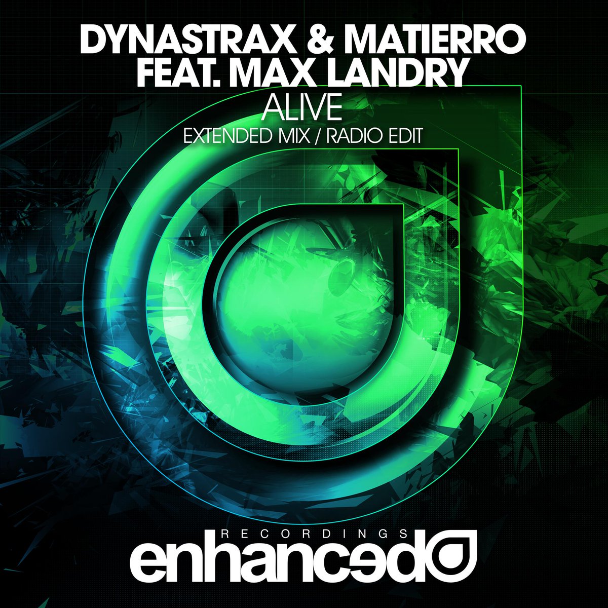Alive coming out 08/04/16

<a href="/Dynastrax/">Dynastrax 🔱</a> <a href="/Enhanced_Music/">Enhanced Music</a>