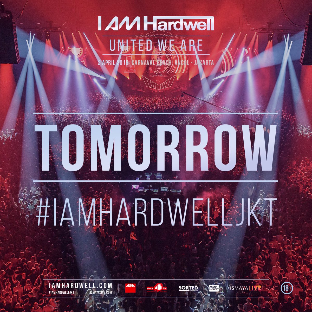 IsmayaLive's tweet photo. TOMORROW is the day when we are all #UNITED on the dance floor with @hardwell at #IAmHardwellJKT! https://t.co/EvnQwC5TDR