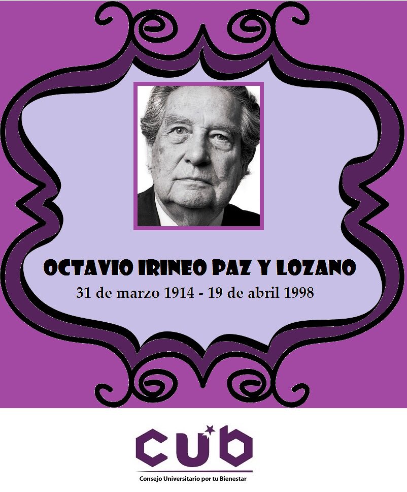 PartidoCUB's tweet photo. #UnDiaComoHoy pero de 1914 nació #OctavioPaz, escritor mexicano y Premio Nobel de Literatura en 1990. #CUB https://t.co/IZlmdavtoe