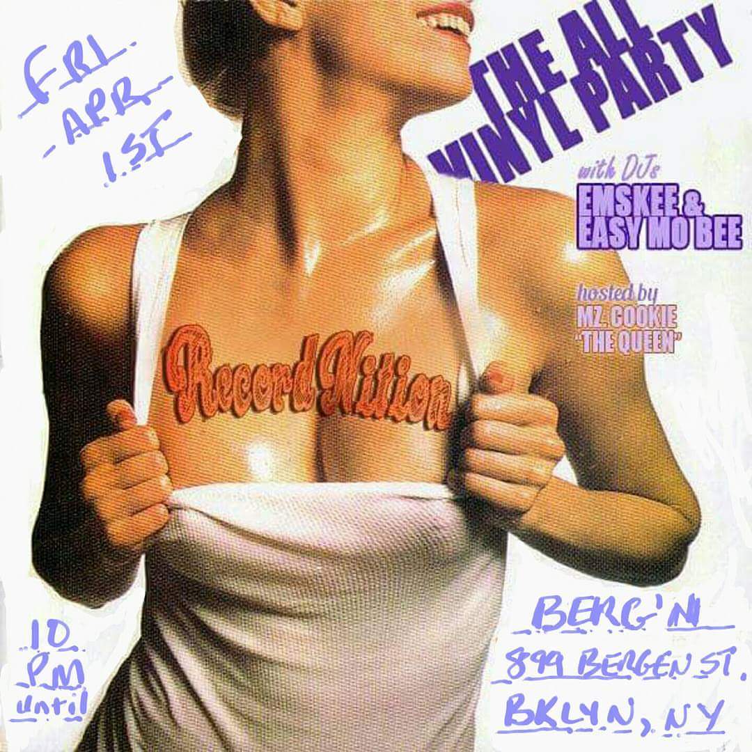 Easy_Mo_Bee's tweet photo. FRI APR 1ST #Recordnition 10PM
@bergnbk 899 Bergen St #Bklyn
#VinylClassics by @Easy_Mo_Bee & @djemskee
#NoCover https://t.co/a8tAIlZCUU