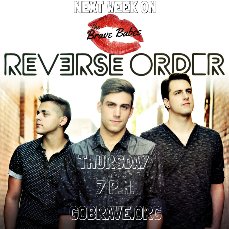 TheBraveBabes's tweet photo. NEXT WEEK @ReverseOrder WILL BE ON THE BRAVE BABES! TUNE IN! https://t.co/6HrJE8ZkgG