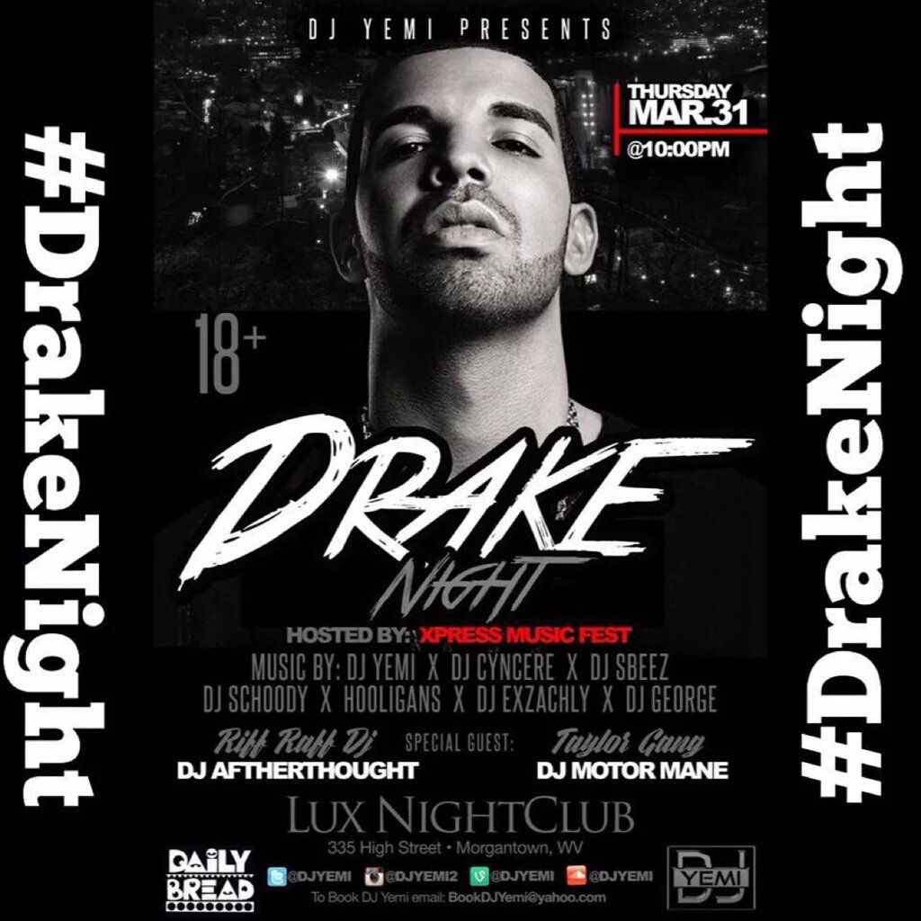 dailybreadpa's tweet photo. Tonight in Morgantown @DJYEMI pres. Drake Night special guests @DJAfterthought @DJMotorMane #dailybreadpa #TGOD https://t.co/AVcgEfytW1