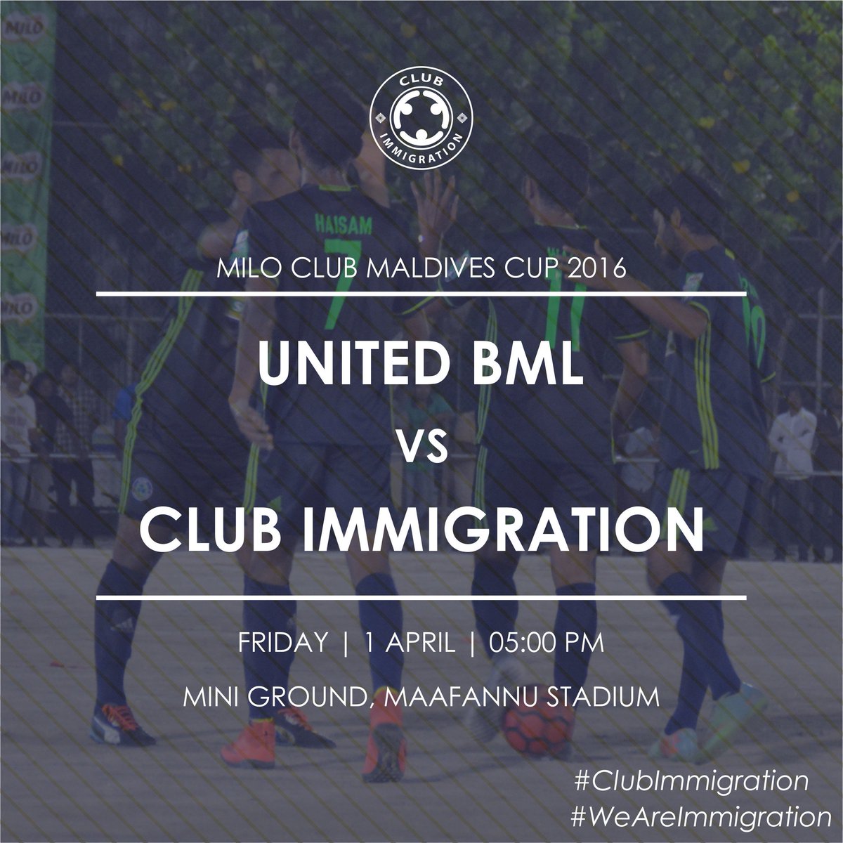 clubimmig's tweet photo. It's Matchday.
๐#MiloCMC2016
โฝUnited BML vs #ClubImmigration
๐1-Apr-2016
๐05:00 pm
๐Mini Ground (Maafannu Stadium) https://t.co/wdex55iD2g