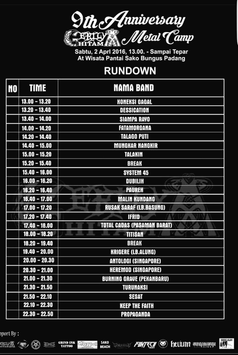 Rundown for tomorrow

Gerilya Hitam 9th Anniversary Metal Camp, Indonesia 

#Padang #Heremod #SumateraTour2016