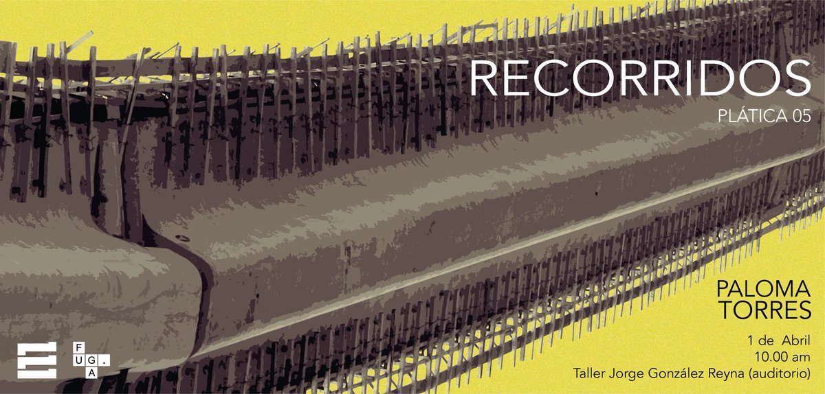 Mañana también por Periscope a las 10.00am / Plática 05 / Paloma Torres "Recorridos"