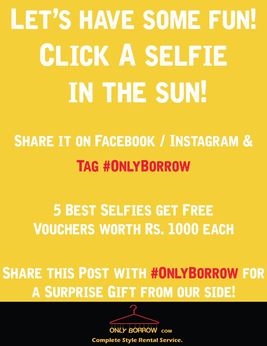 OnlyBorrow's tweet photo. Summer is finally here! Click a Selfie in the Sun and Tag #OnlyBorrow to win Free Vouchers worth Rs. 5000! Share now https://t.co/c2yaMeI9l9
