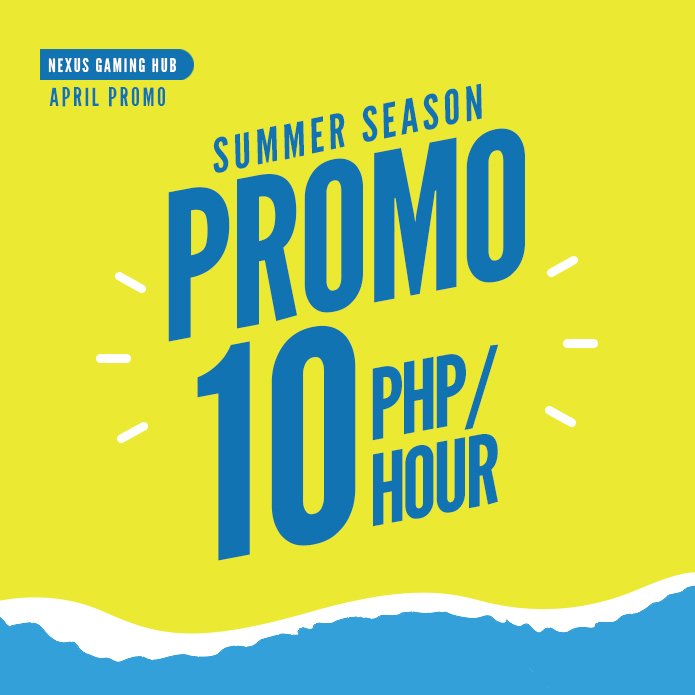 nexusgaminghub's tweet photo. SUMMER PROMO IS HERE! We offer 10 pesos per hour for the whole month of April. See you there! https://t.co/E7vpXvx7sU